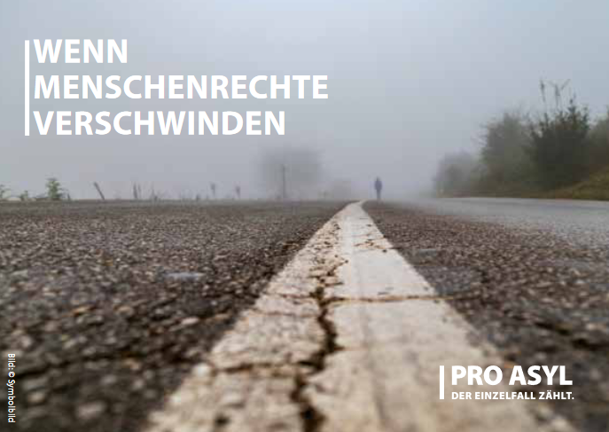 Deckblatt der Broschüre "Wenn Menschenrechte verschwinden" Das Foto zeigt einen Fahrbahnstreifen mit einem nebeligen Hintergrund, in dem ein Mensch sichtbar ist