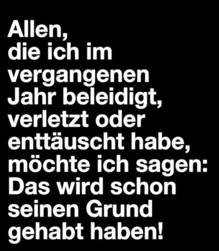 Die Grafik enthält den Text: "Allen, die ich im vergangenen Jahr beleidigt, verletzt oder enttäuscht habe, möchte ich sagen: Das wird schon seinen Grund gehabt haben!"