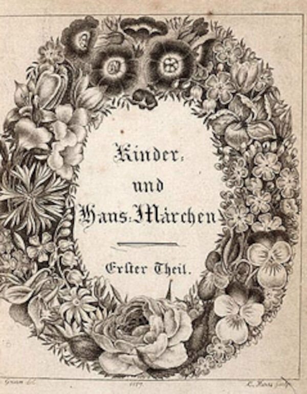 Erster Teil der Ausgabe der Kinder- und Hausmärchen" von 1812 Erster Teil der Ausgabe der Kinder- und Hausmärchen" von 1812