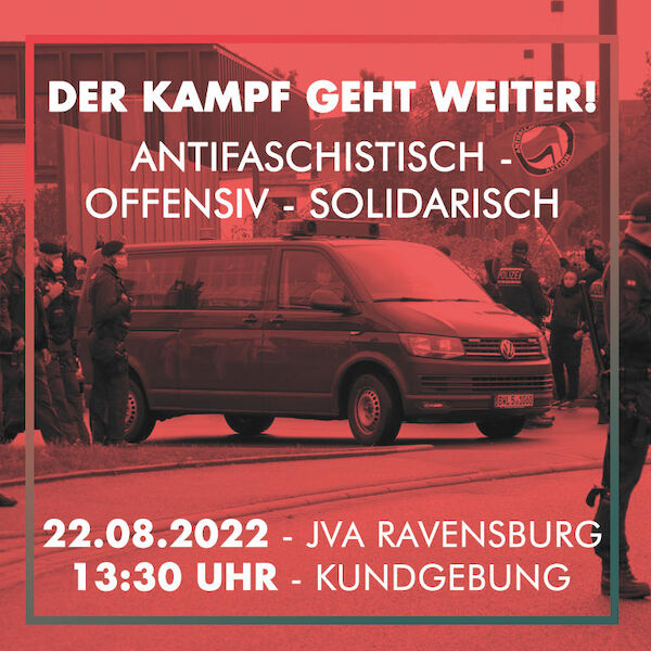 Sharepic zum Haftantritt von Jo am 22.08.2022. Das Bild zeigt einen Gefangenentransporter, Polizist:Innen und Demonstrant:Innen Sharepic zum Haftantritt von Jo am 22.08.2022. Das Bild zeigt einen Gefangenentransporter, Polizist:Innen und Demonstrant:Innen