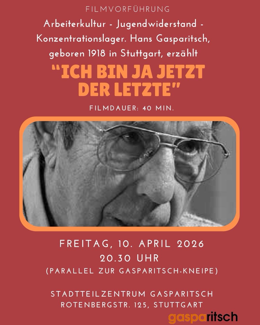 Der Flyer zum Film zeigt neben einem Foto des älteren Hans Gasparitsch die Angaben zur Filmvorführung